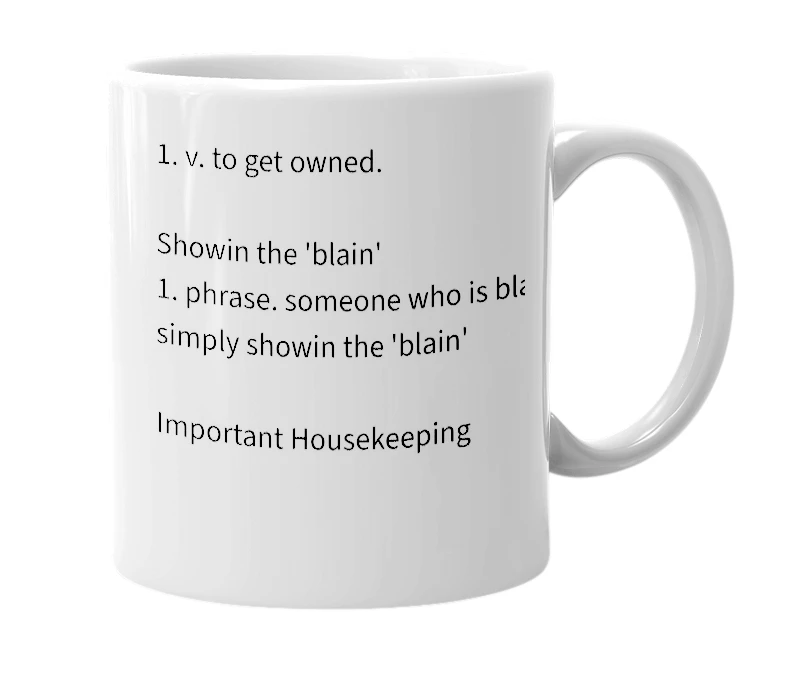 White mug with the definition of 'Blain'