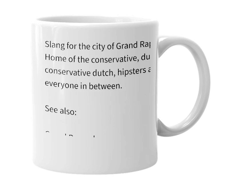 White mug with the definition of 'Bland Crapids'
