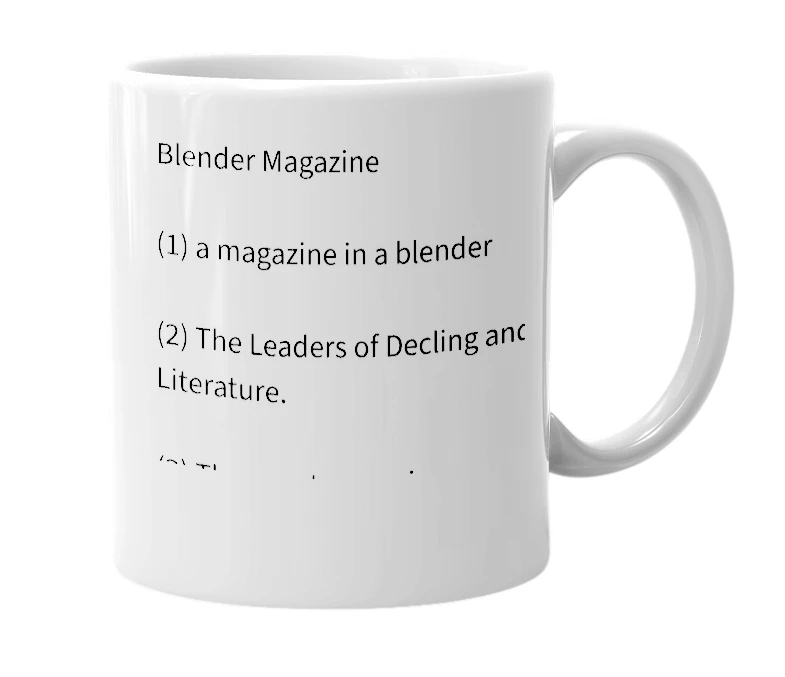 White mug with the definition of 'Blender Magazine'