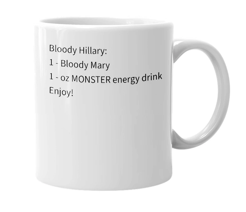 White mug with the definition of 'Bloody Hillary'