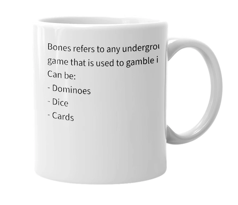 White mug with the definition of 'Bones'