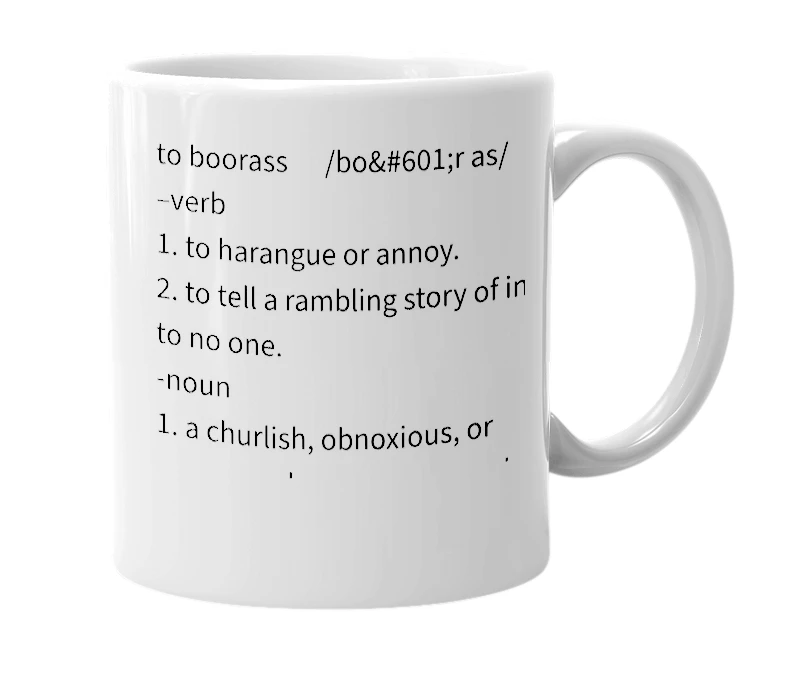 White mug with the definition of 'Boorass'