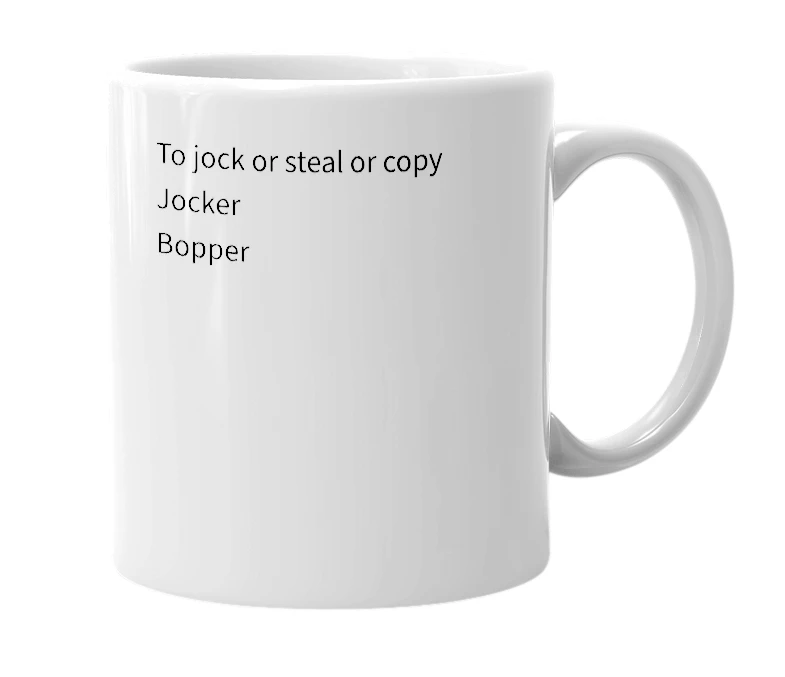 White mug with the definition of 'Bopper'