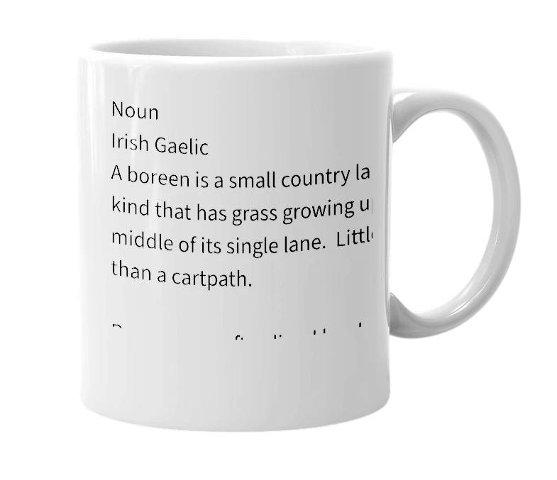 White mug with the definition of 'Boreen'