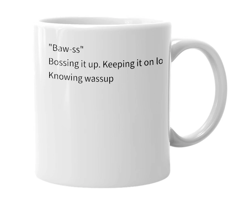 White mug with the definition of 'Bowss'