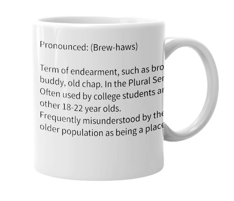 White mug with the definition of 'Brewhaus'
