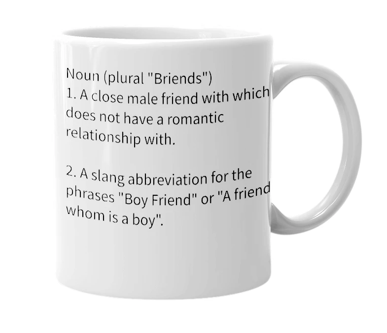 White mug with the definition of 'Briend'