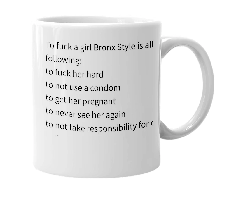 White mug with the definition of 'Bronx Style'