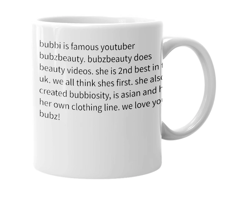 White mug with the definition of 'Bubbi'