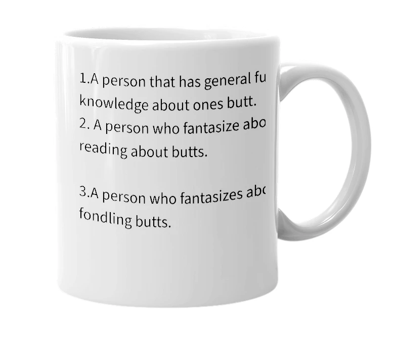 White mug with the definition of 'Buttdork'