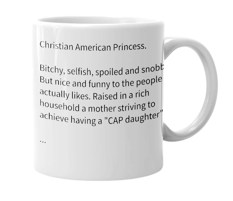 White mug with the definition of 'C.A.P.'