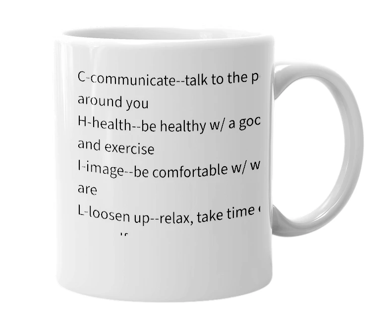 White mug with the definition of 'C.H.I.L.L.'