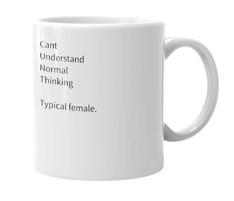 White mug with the definition of 'C.U.N.T.'