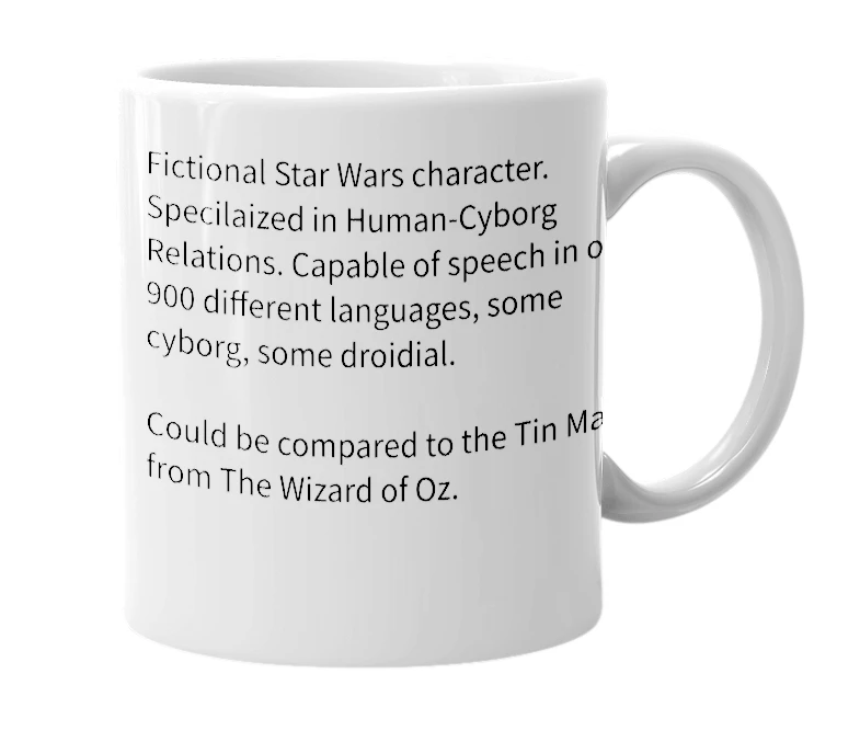 White mug with the definition of 'C3PO'