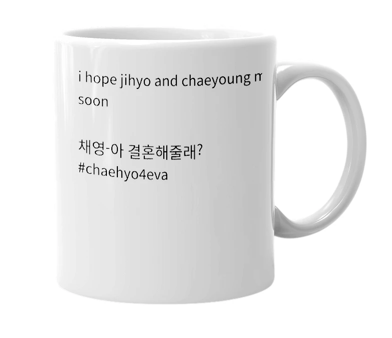 White mug with the definition of 'CHAEYOUNG-AH WILL YOU MARRY ME'