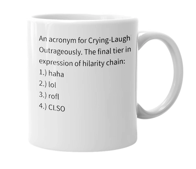 White mug with the definition of 'CLSO'