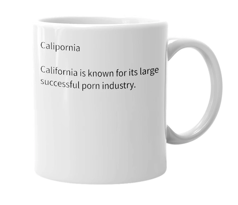 White mug with the definition of 'Calipornia'