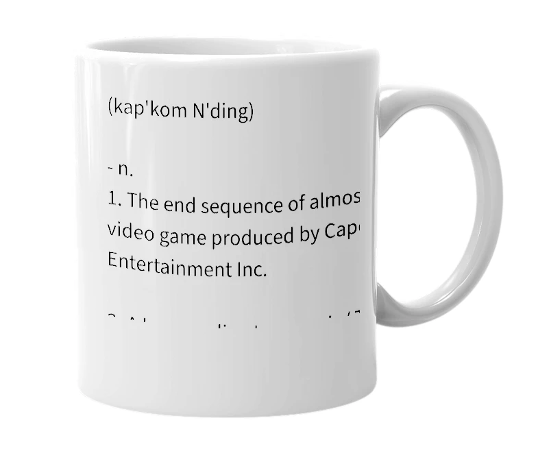 White mug with the definition of 'Capcom ending'
