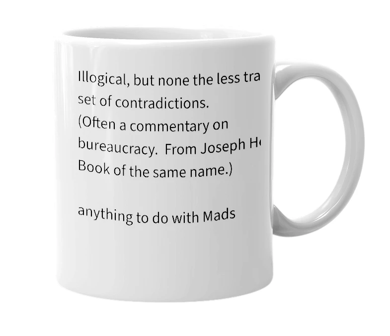 White mug with the definition of 'Catch 22'