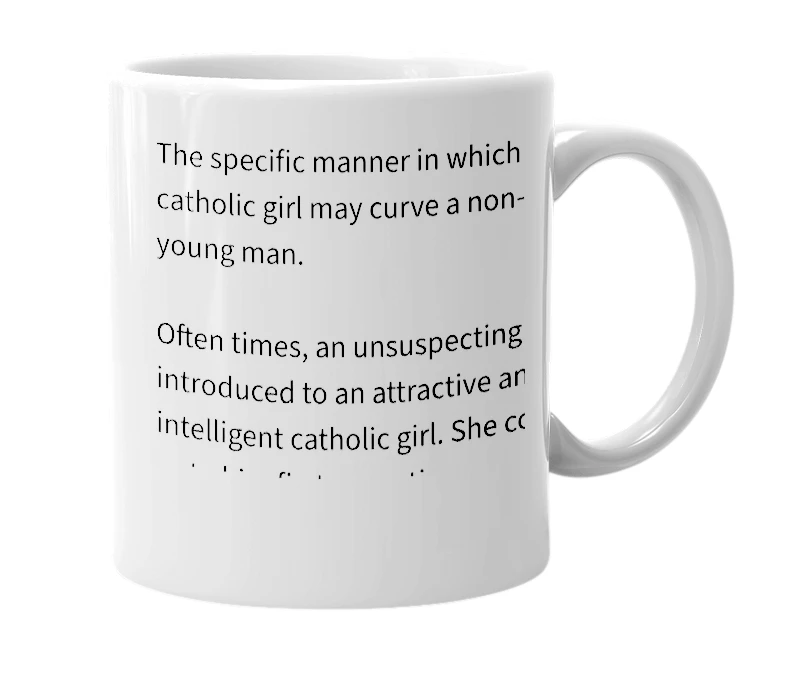 White mug with the definition of 'Catholic Curve'