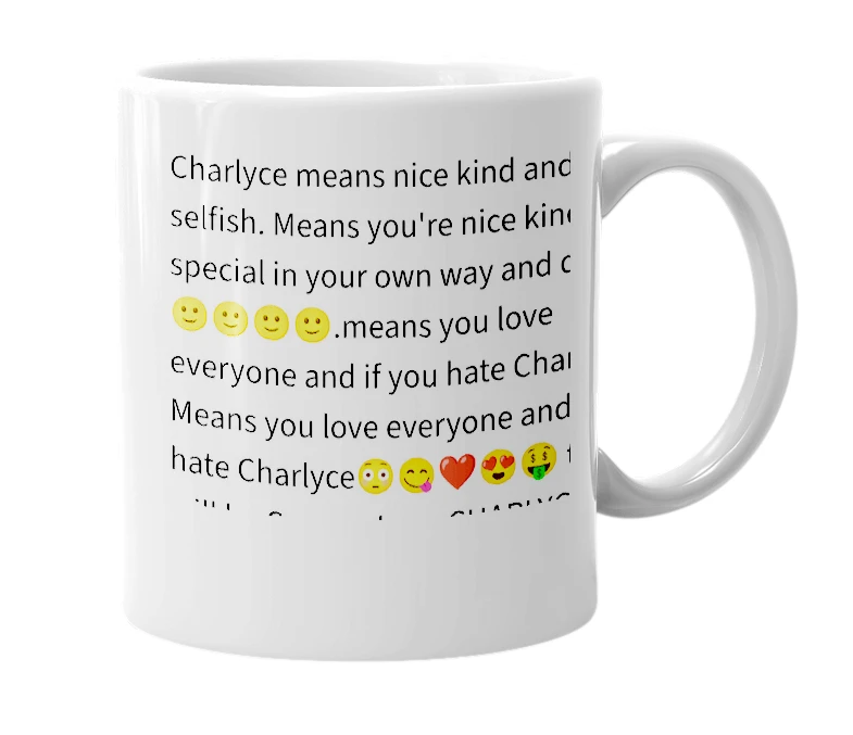 White mug with the definition of 'Charlyce'