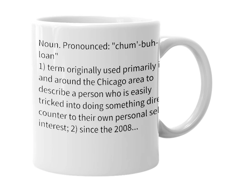 White mug with the definition of 'Chumbolone'