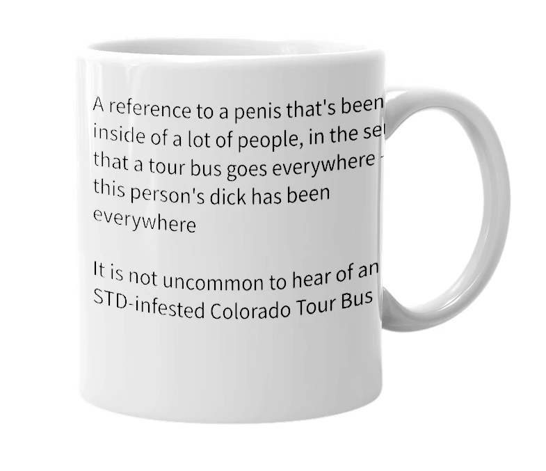 White mug with the definition of 'Colorado Tour Bus'