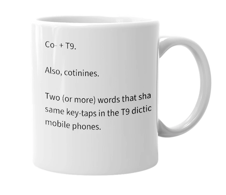 White mug with the definition of 'Cotinine'