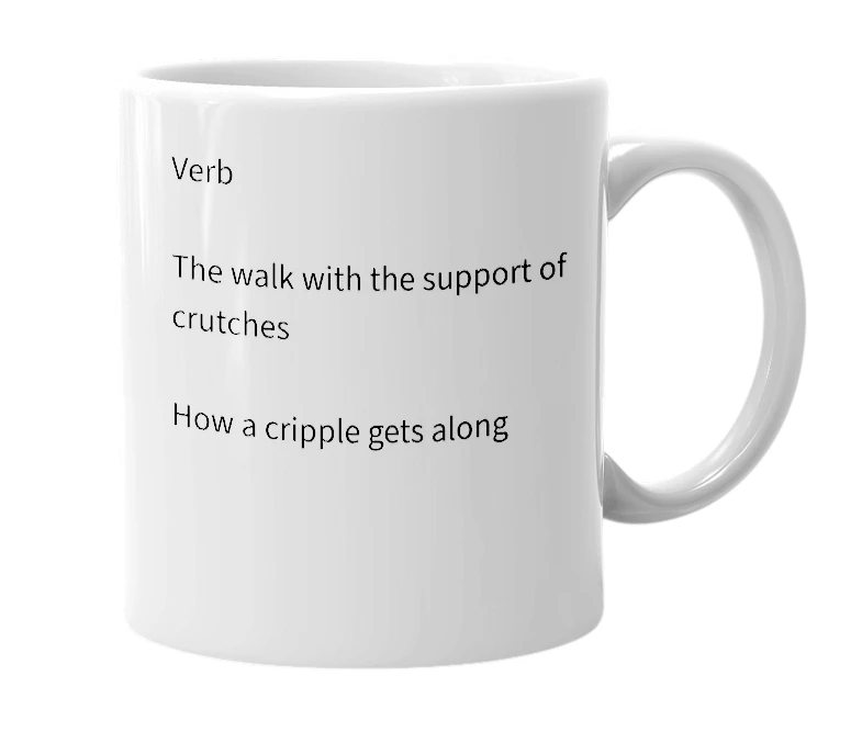 White mug with the definition of 'Crutch'