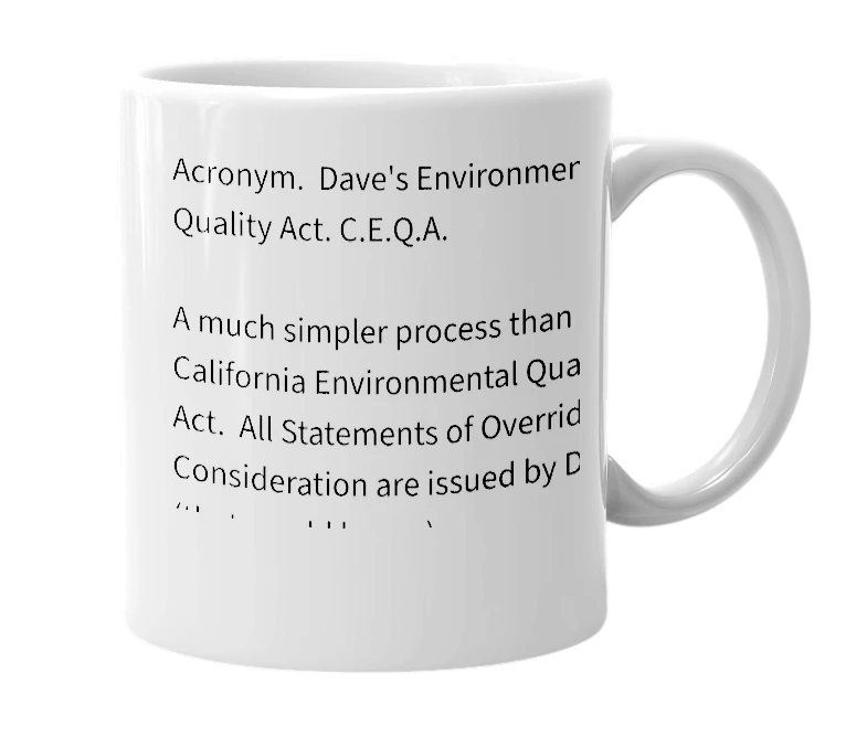 White mug with the definition of 'D.E.Q.A.'