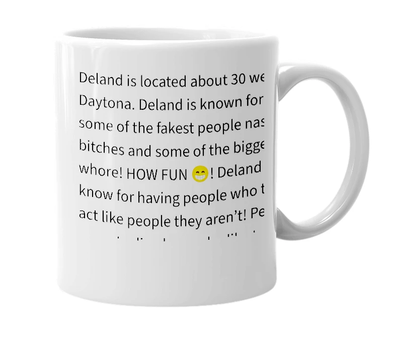White mug with the definition of 'DELAND'