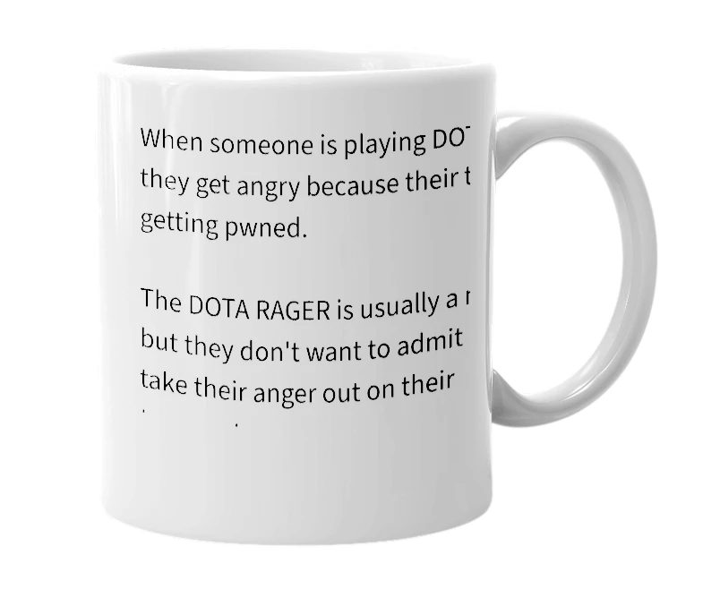 White mug with the definition of 'DOTA RAGE'