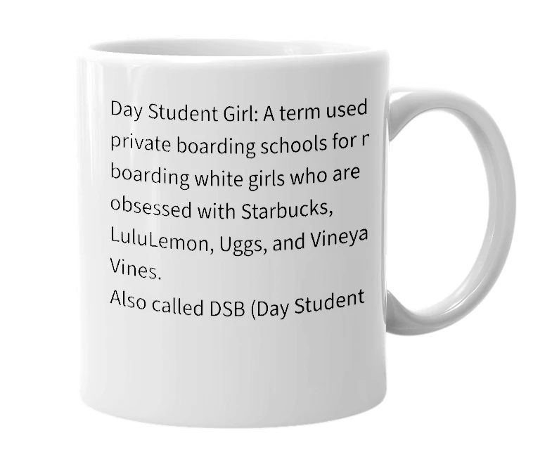 White mug with the definition of 'DSG'