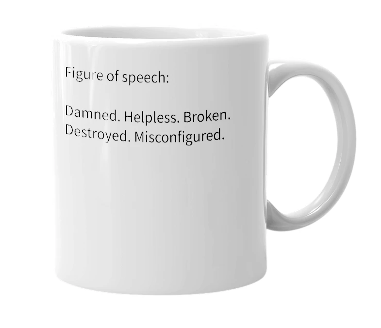 White mug with the definition of 'Davis'd'