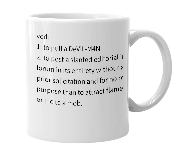 White mug with the definition of 'DeViL -M4N'