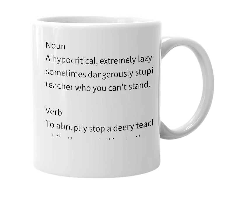 White mug with the definition of 'Deery'