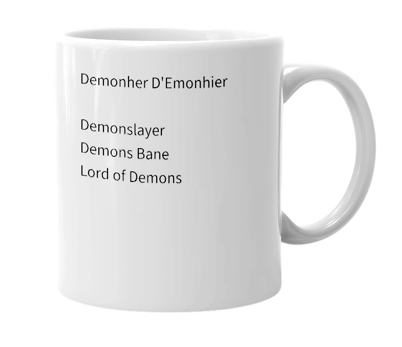 White mug with the definition of 'Demonher'