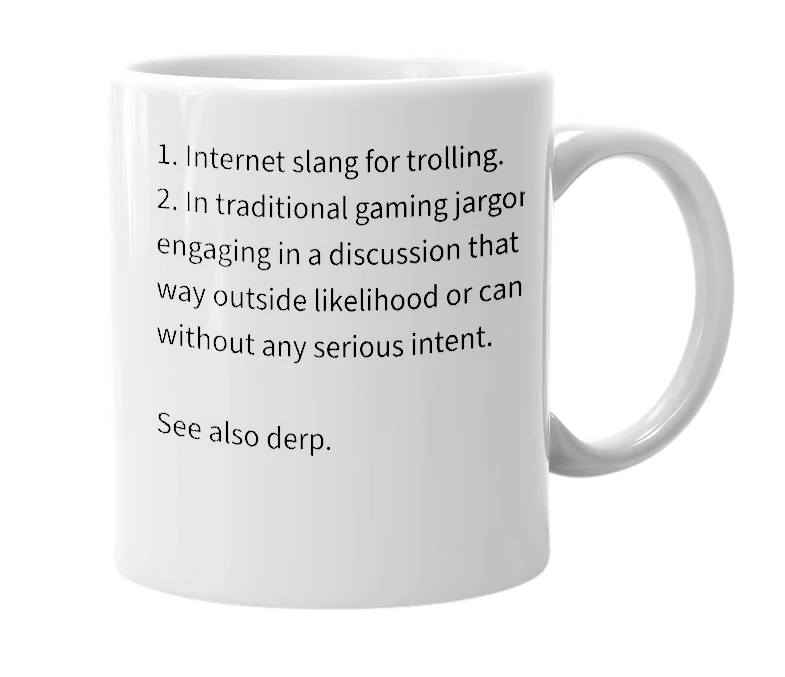 White mug with the definition of 'Derping'