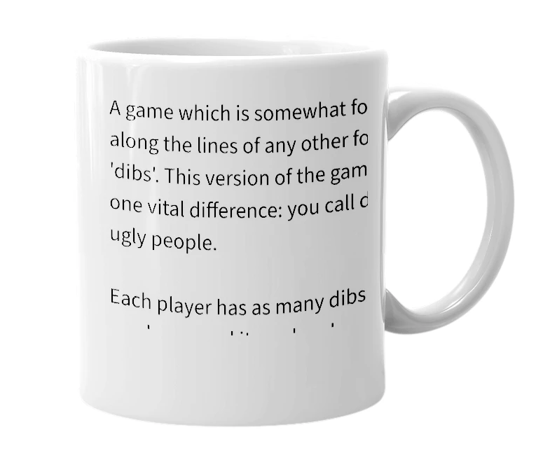 White mug with the definition of 'Dibz'