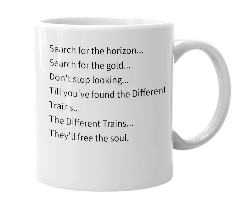 White mug with the definition of 'Different Trains'