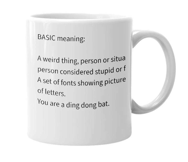 White mug with the definition of 'Ding dong bat'