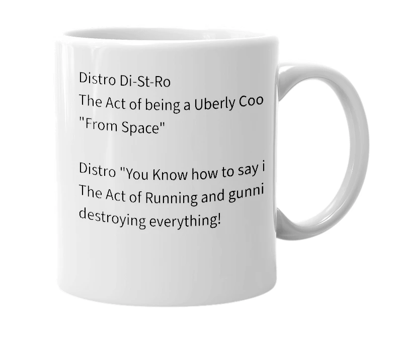 White mug with the definition of 'Distro'