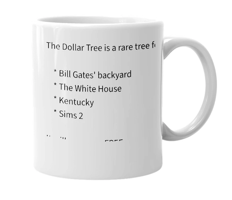White mug with the definition of 'Dollar Tree'
