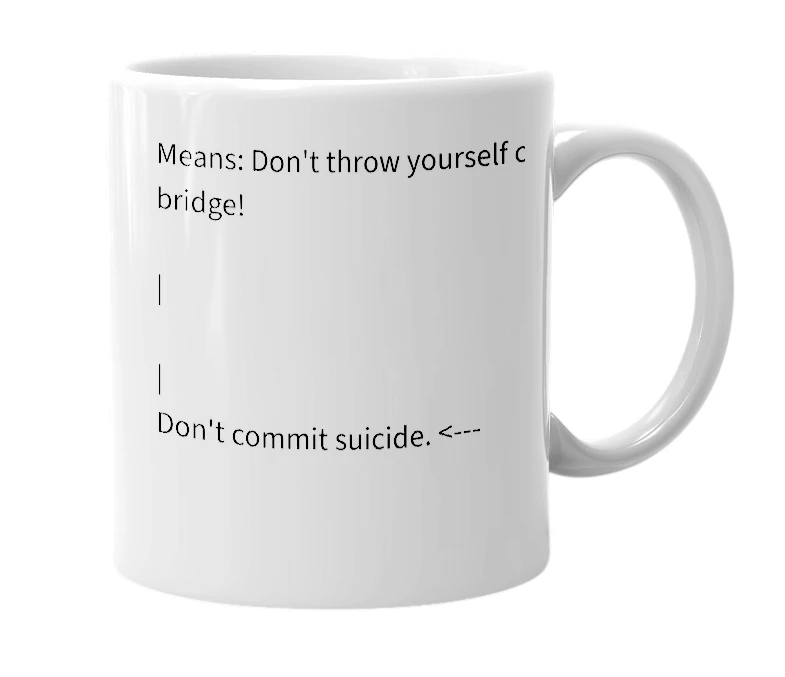 White mug with the definition of 'Don't yeet yourself'