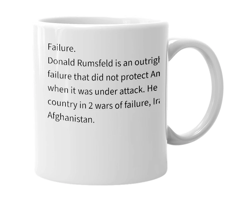 White mug with the definition of 'Donald Rumsfeld'