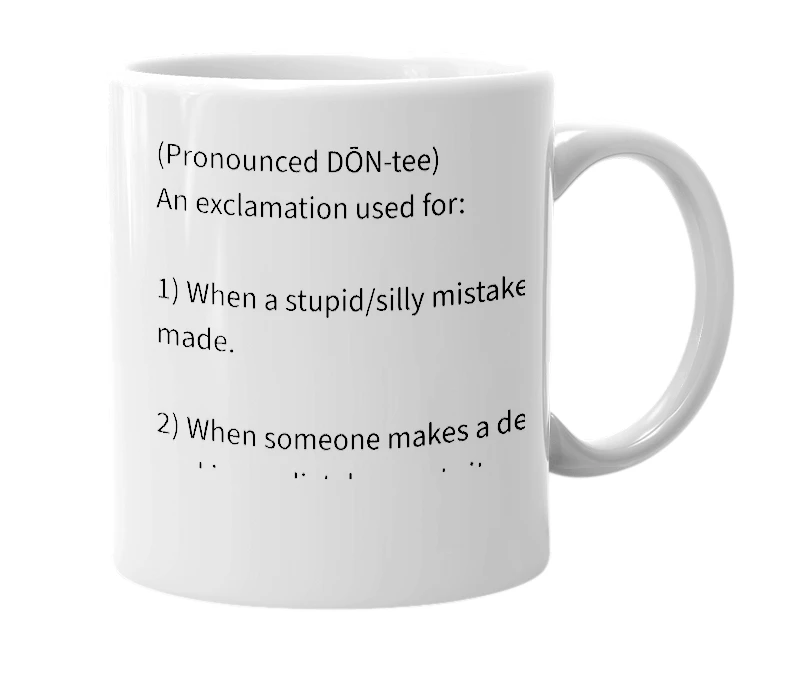 White mug with the definition of 'Dounti'