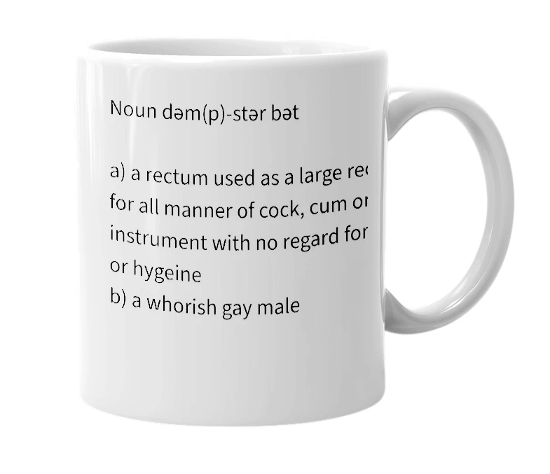White mug with the definition of 'Dumpster Butt'