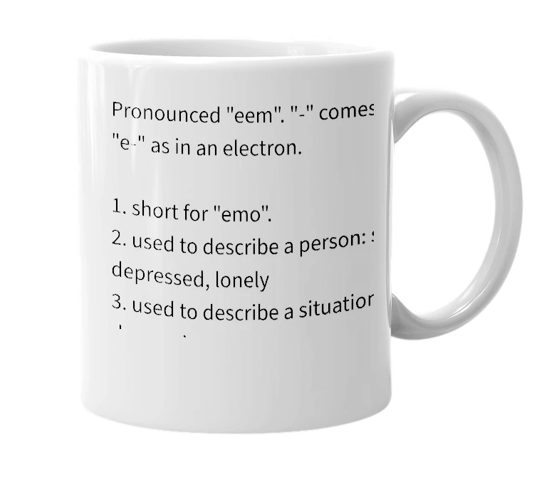 White mug with the definition of 'Em-'