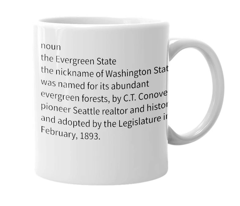 White mug with the definition of 'Evergreen State'