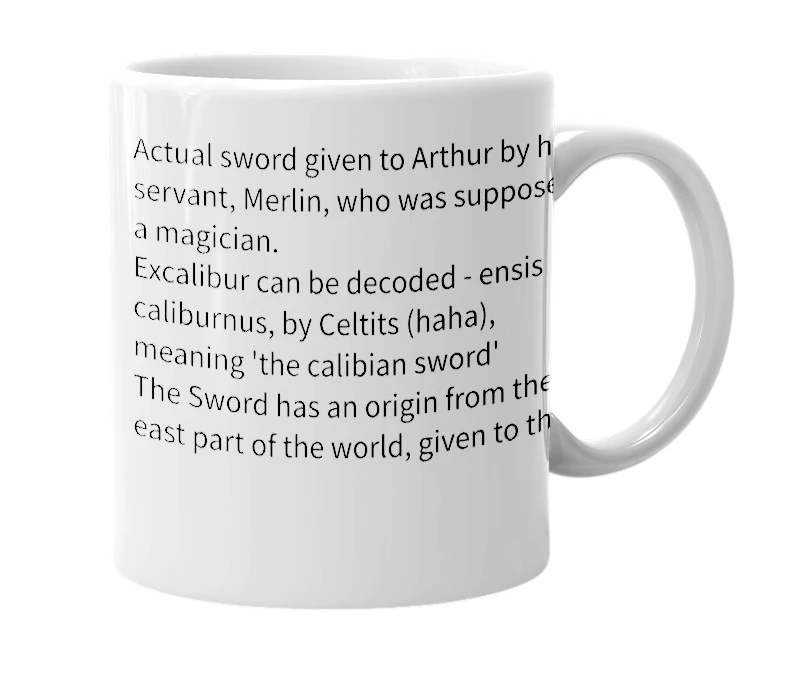 White mug with the definition of 'Excalibur'
